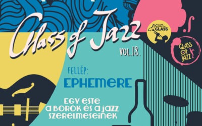 GLASS OF JAZZ – bor és jazz, 2024. január 4.